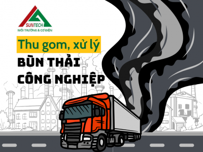 DỊCH VỤ THU GOM VÀ XỬ LÝ BÙN CÔNG NGHIỆP 