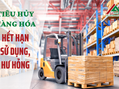 DỊCH VỤ TIÊU HỦY HÀNG HÓA HẾT HẠN SỬ DỤNG, HÀNG TỒN KHO